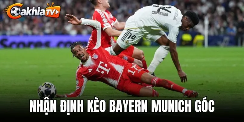 Nhận Định Kèo Bayern Munich Góc - Soi Kèo Chấp Hiệp 1