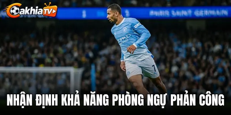 Nhận Định Khả Năng Phòng Ngự Phản Công - 3 Tiêu Chuẩn