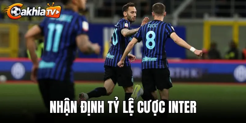 Nhận Định Tỷ Lệ Cược Inter - Phân Tích Kèo Và Bẫy Odds